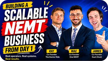 Podcast card: Building a Scalable NEMT Business from Day 1, with Ray and Mac of The Doctor Ride and One NEMT